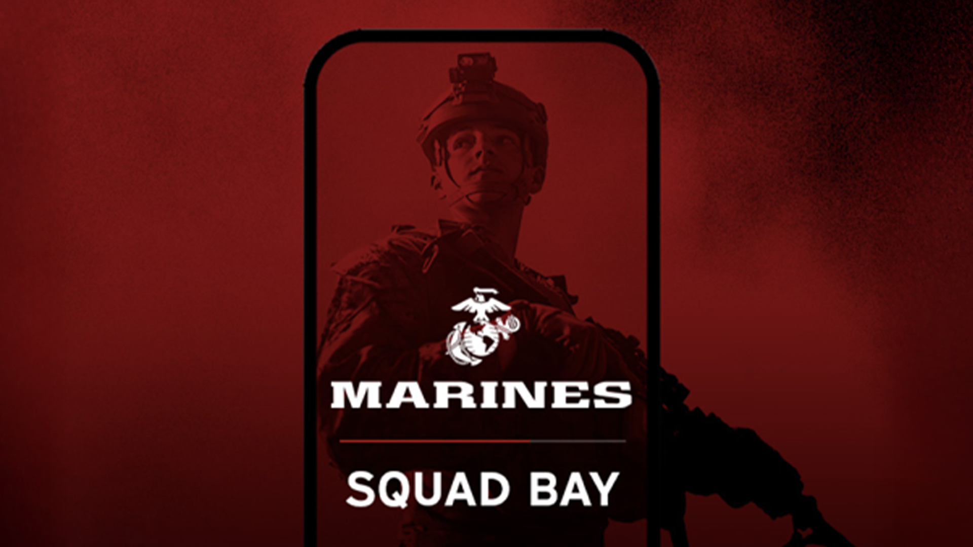 A Marine in tactical gear with a rifle, framed by a phone outline, on a red background. USMC logo, "MARINES SQUAD BAY" text.